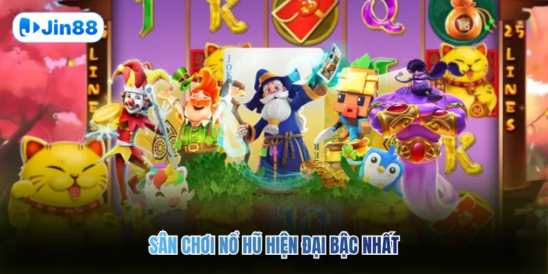 Nổ hũ JIN88 - Jin88 - hình ảnh - vwkjgpsxh.top Nổ hũ JIN88 - Jin88 - hình ảnh - vwkjgpsxh.top