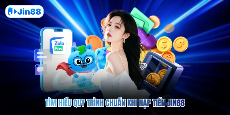 Nạp Tiền JIN88 - hình ảnh - vwkjgpsxh.top Nạp Tiền JIN88 - hình ảnh - vwkjgpsxh.top