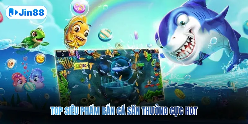 Bắn cá JIN88 - Jin88 - hình ảnh - vwkjgpsxh.top Bắn cá JIN88 - Jin88 - hình ảnh - vwkjgpsxh.top