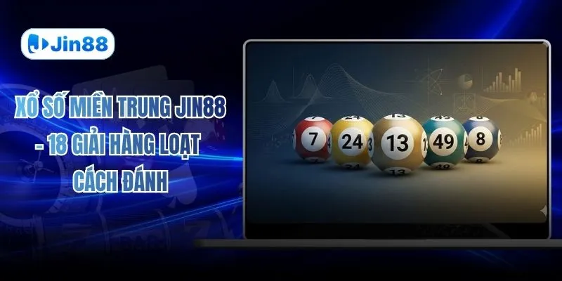 Xổ Số Miền Trung JIN88 – 18 Giải Hàng Loạt Cách Đánh - hình ảnh - vwkjgpsxh.top Xổ Số Miền Trung JIN88 – 18 Giải Hàng Loạt Cách Đánh - hình ảnh - vwkjgpsxh.top